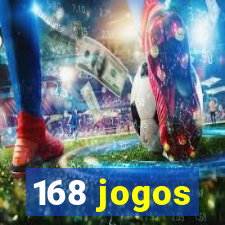 168 jogos